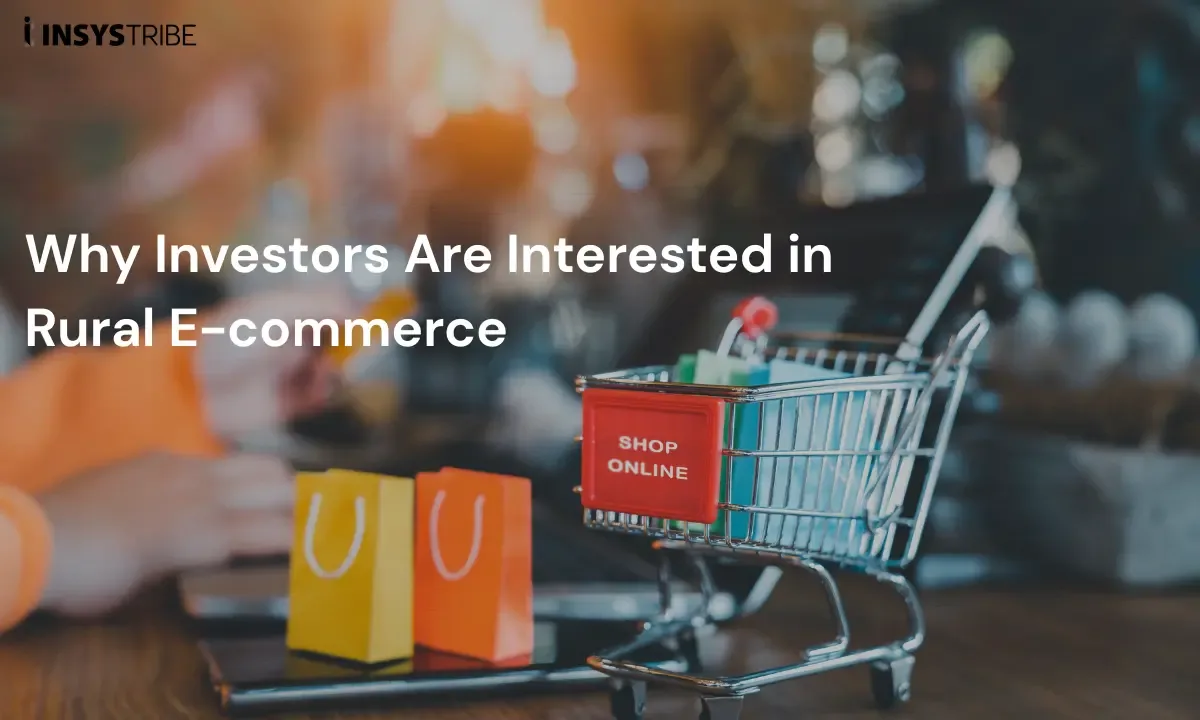 Why Investors Are Interested in Rural E-commerce